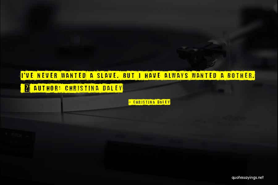 Christina Daley Quotes 1007651 Christina Daley Quotes 1007651