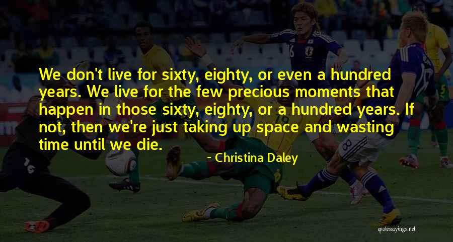 Christina Daley Quotes 1253691 Christina Daley Quotes 1253691
