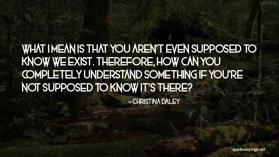 Christina Daley Quotes 172364 Christina Daley Quotes 172364