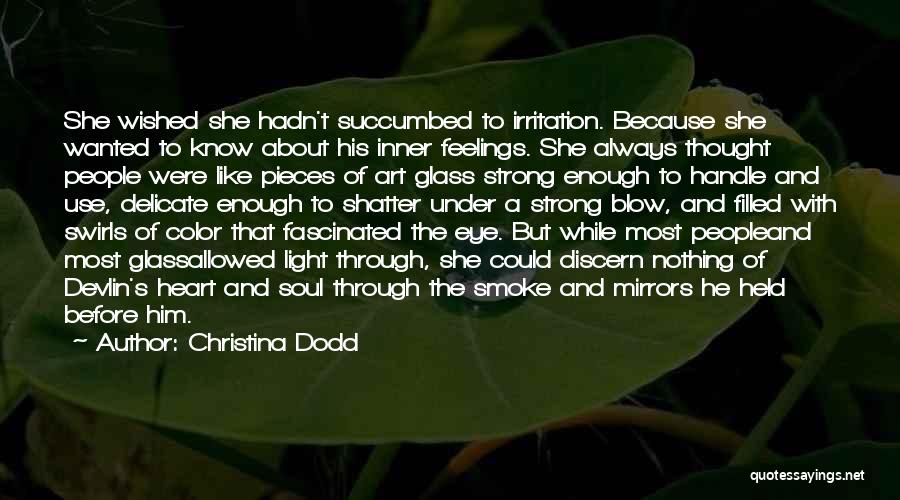 Christina Dodd Quotes 1479173