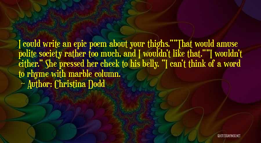 Christina Dodd Quotes 1526924