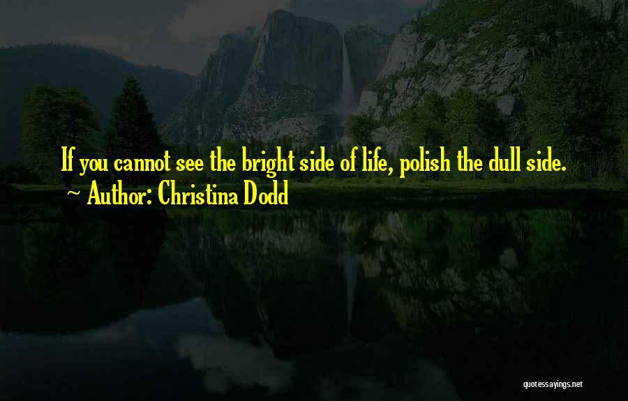 Christina Dodd Quotes 1682288