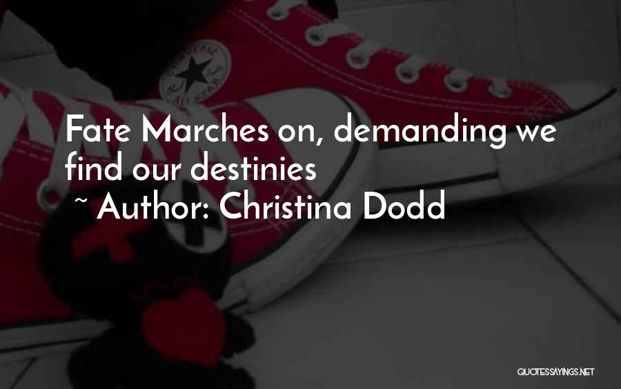 Christina Dodd Quotes 210807