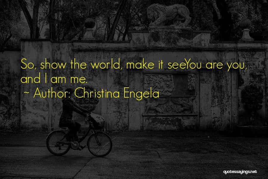 Christina Engela Quotes 1078813