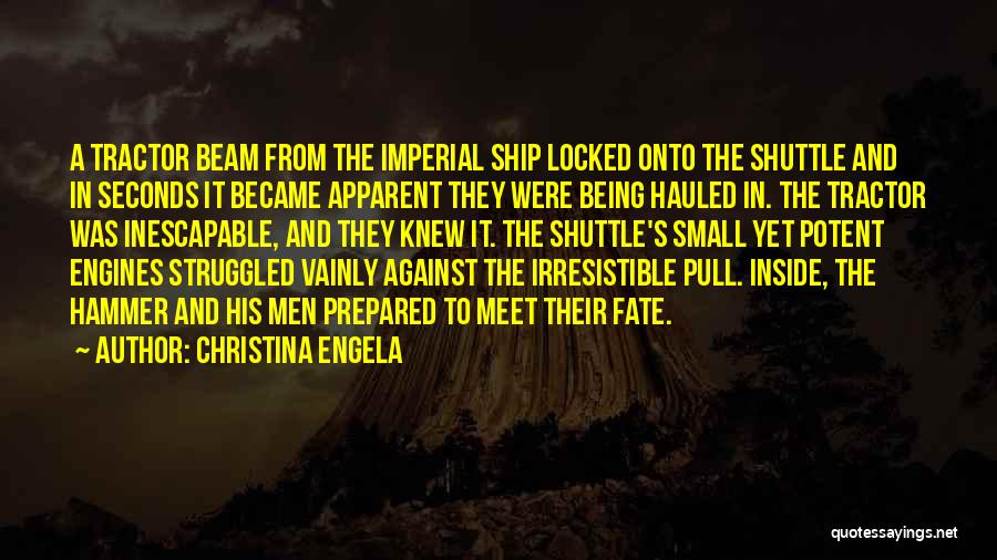 Christina Engela Quotes 1431989