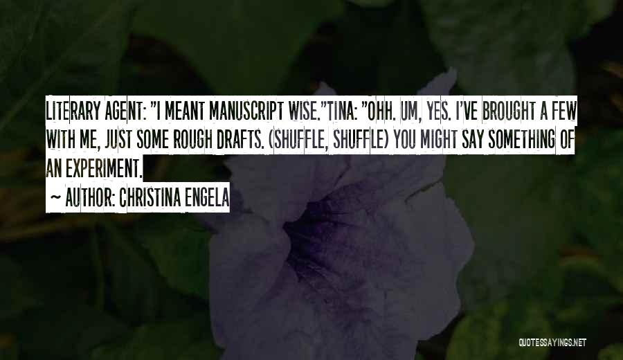 Christina Engela Quotes 1629568