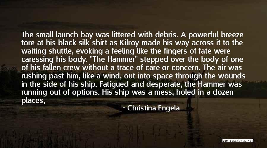 Christina Engela Quotes 1920808