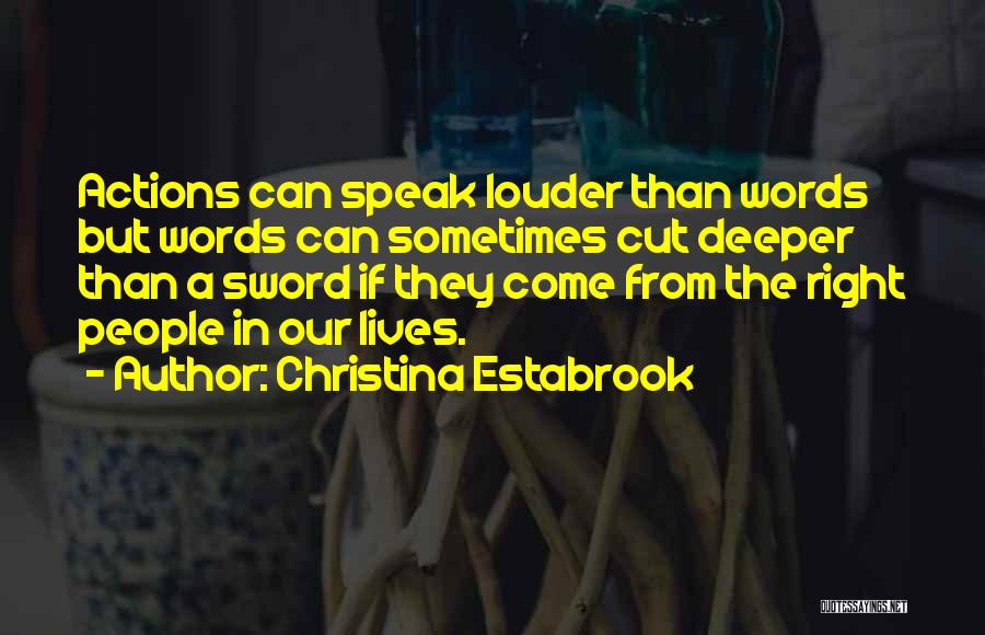 Christina Estabrook Quotes 1649155