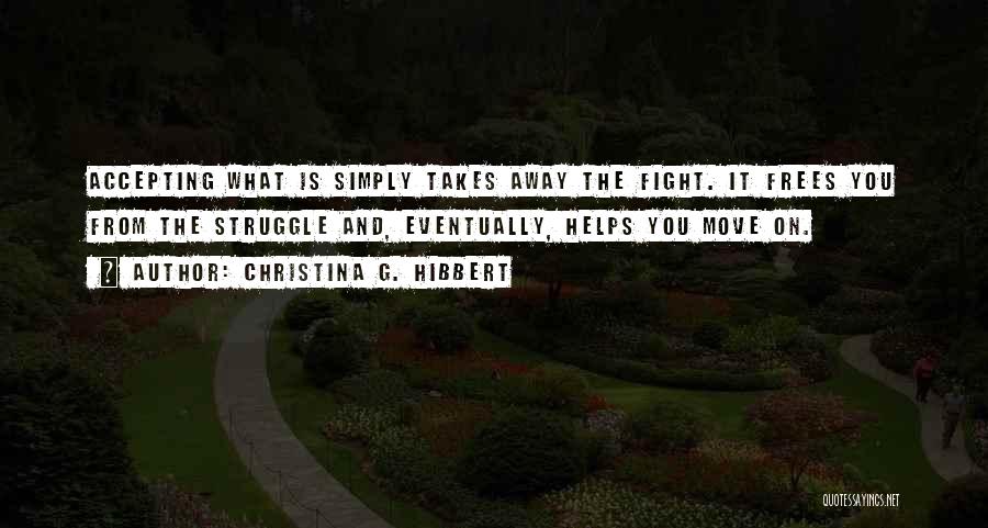 Christina G. Hibbert Quotes 229195