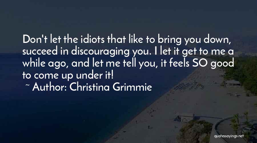 Christina Grimmie Quotes 1398781