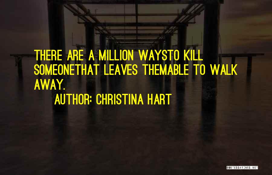 Christina Hart Quotes 304964