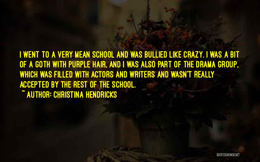 Christina Hendricks Quotes 2237354