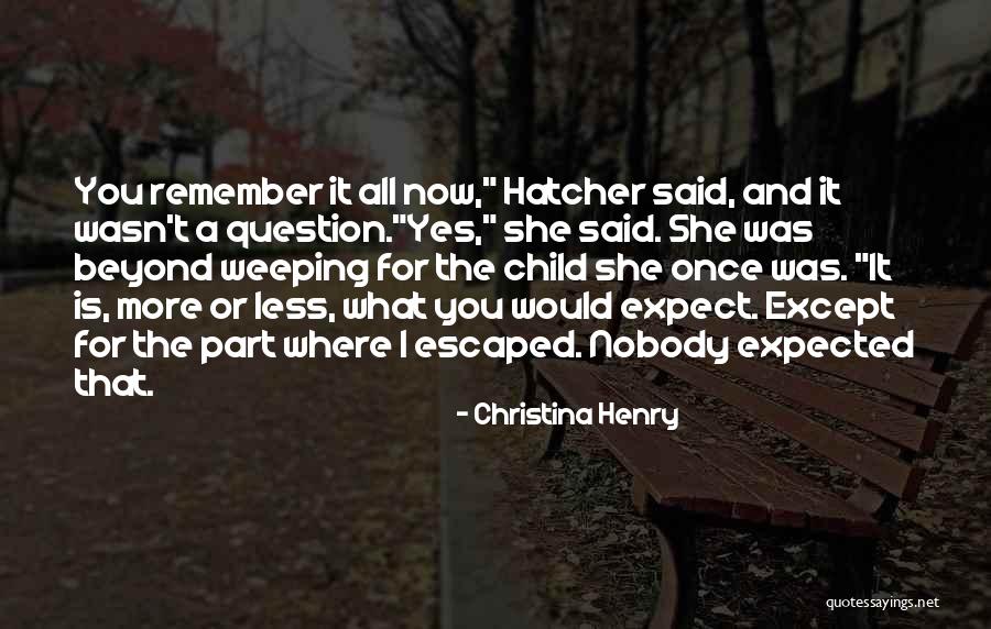 Christina Henry Quotes 124964 Christina Henry Quotes 124964