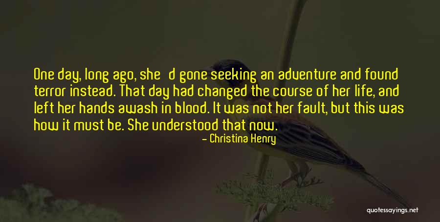 Christina Henry Quotes 2016703 Christina Henry Quotes 2016703