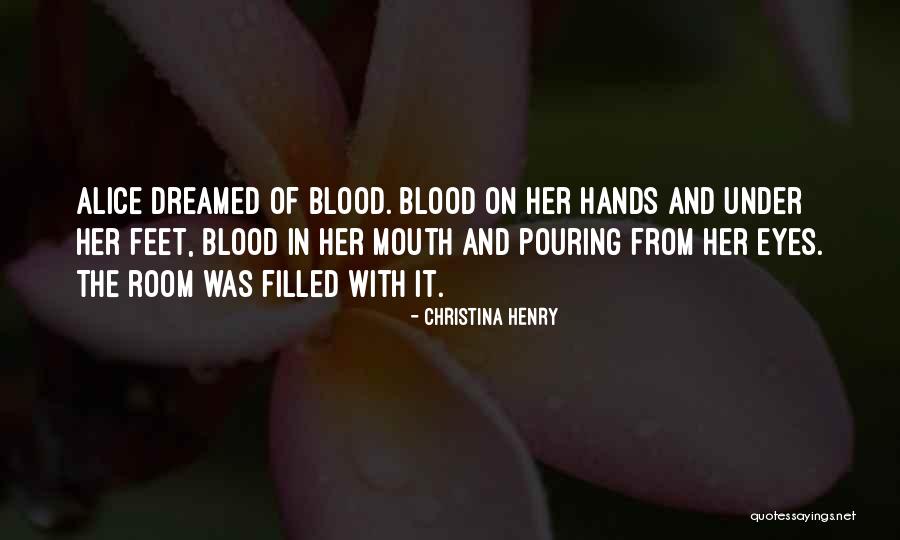 Christina Henry Quotes 2172336 Christina Henry Quotes 2172336