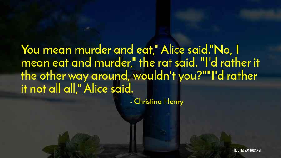 Christina Henry Quotes 305525 Christina Henry Quotes 305525