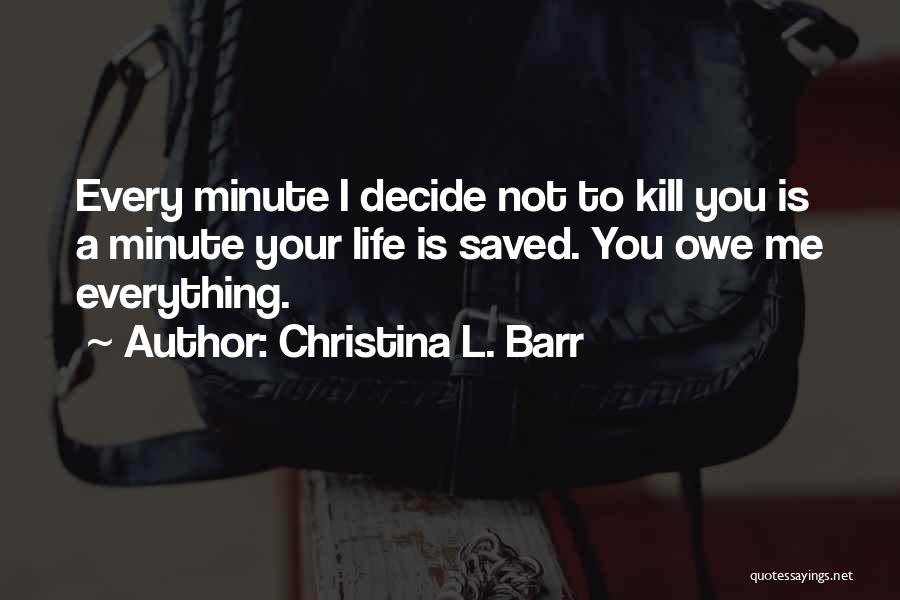 Christina L. Barr Quotes 2146483