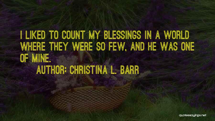 Christina L. Barr Quotes 2149936