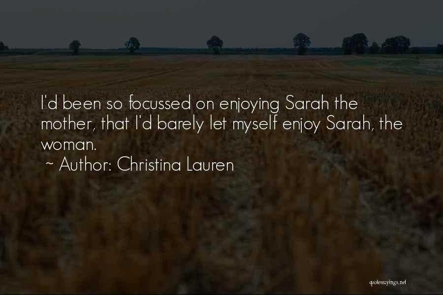 Christina Lauren Quotes 1191296