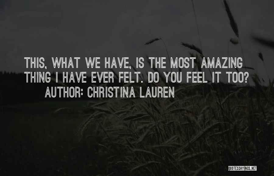 Christina Lauren Quotes 1582870