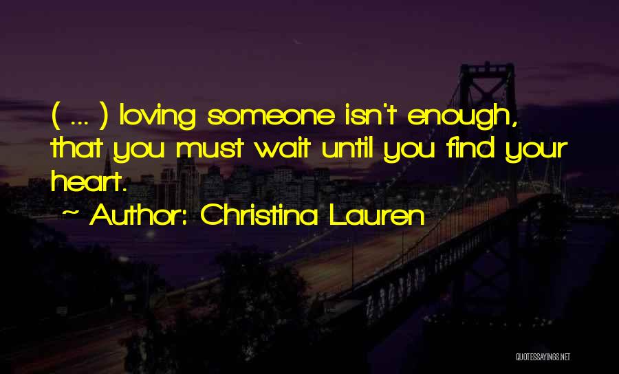 Christina Lauren Quotes 1591511