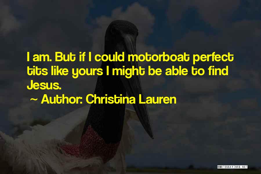 Christina Lauren Quotes 2114221
