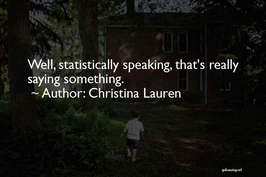 Christina Lauren Quotes 497824