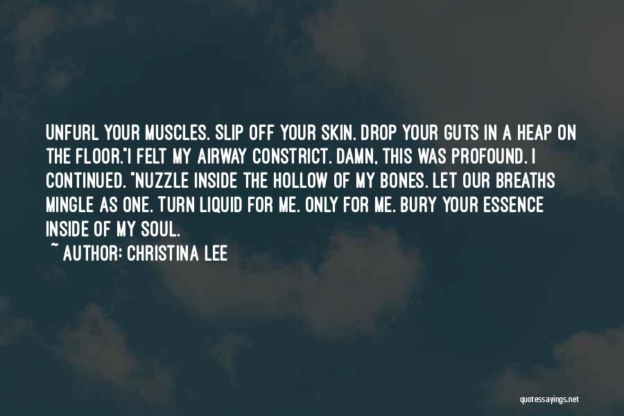 Christina Lee Quotes 1476853