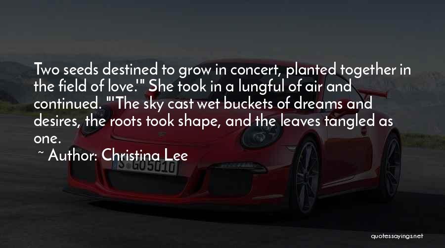Christina Lee Quotes 1902581