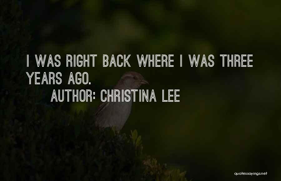 Christina Lee Quotes 459767