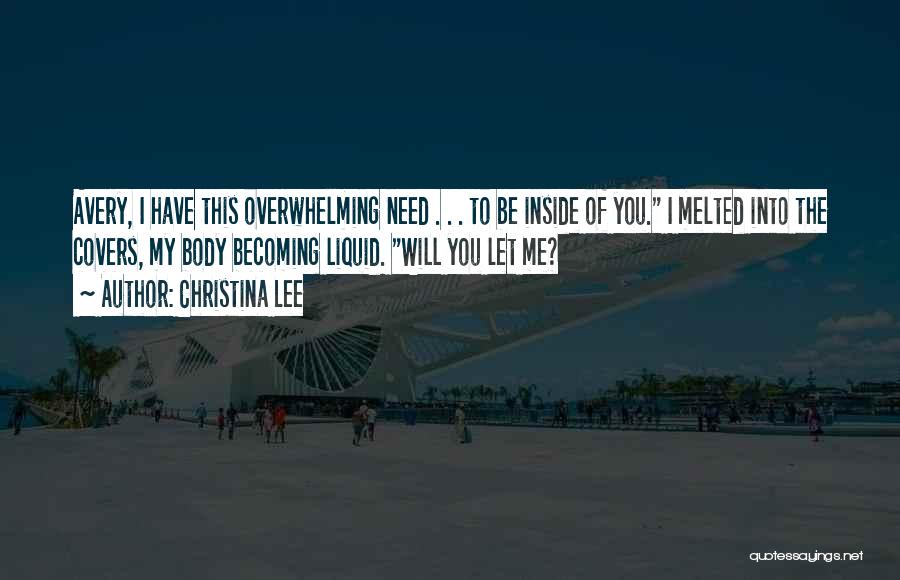 Christina Lee Quotes 85525