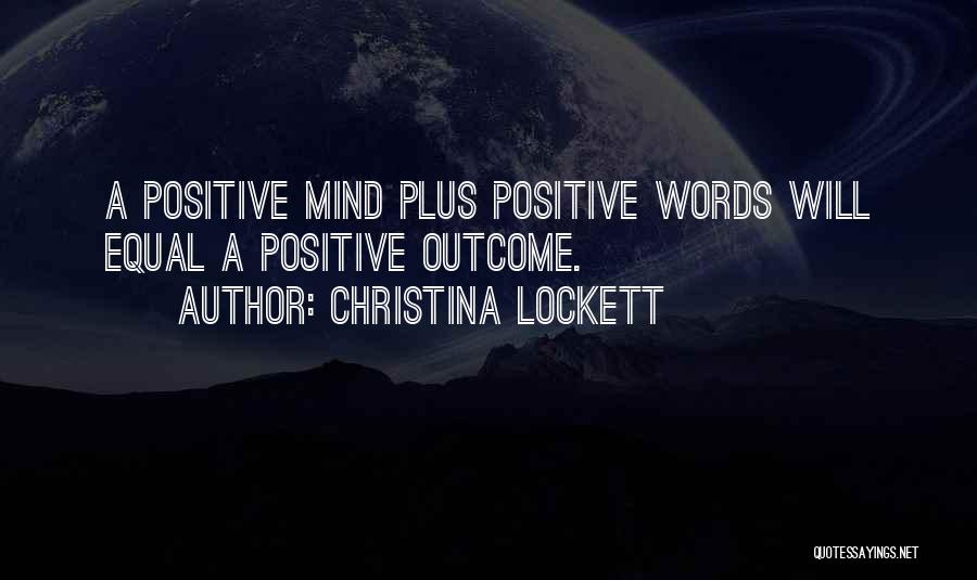 Christina Lockett Quotes 746842