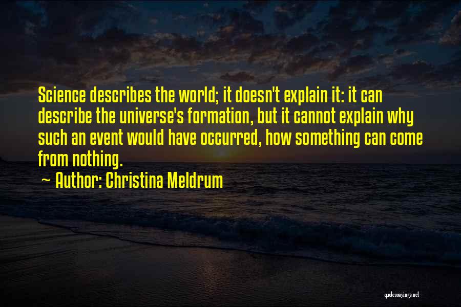 Christina Meldrum Quotes 1863670