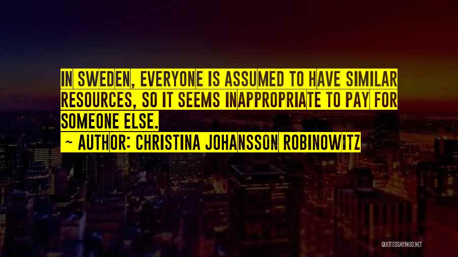 Christina Of Sweden Quotes By Christina Johansson Robinowitz