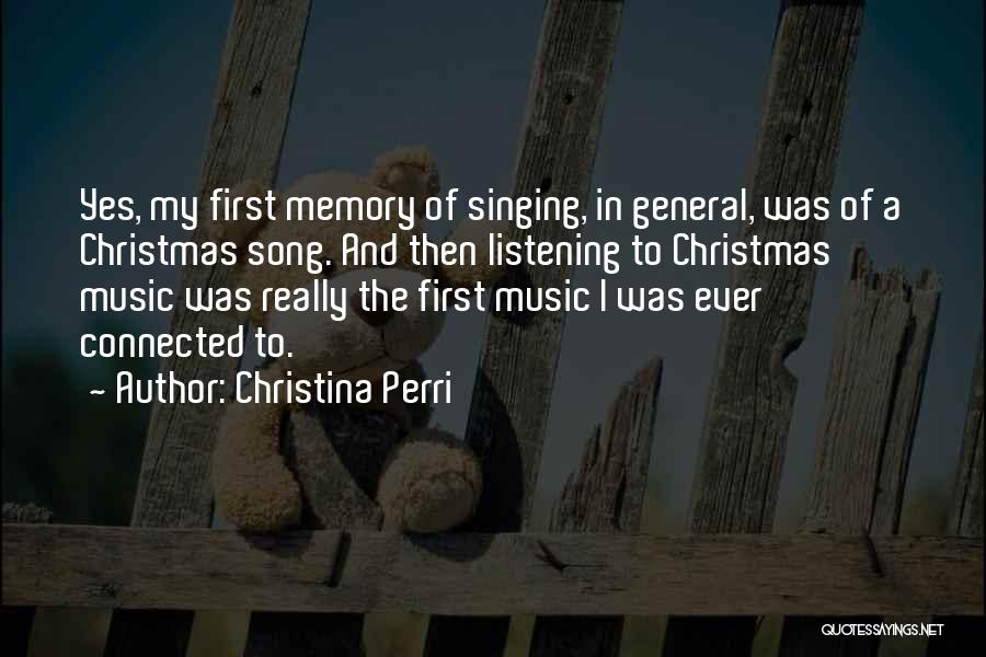 Christina Perri Music Quotes By Christina Perri