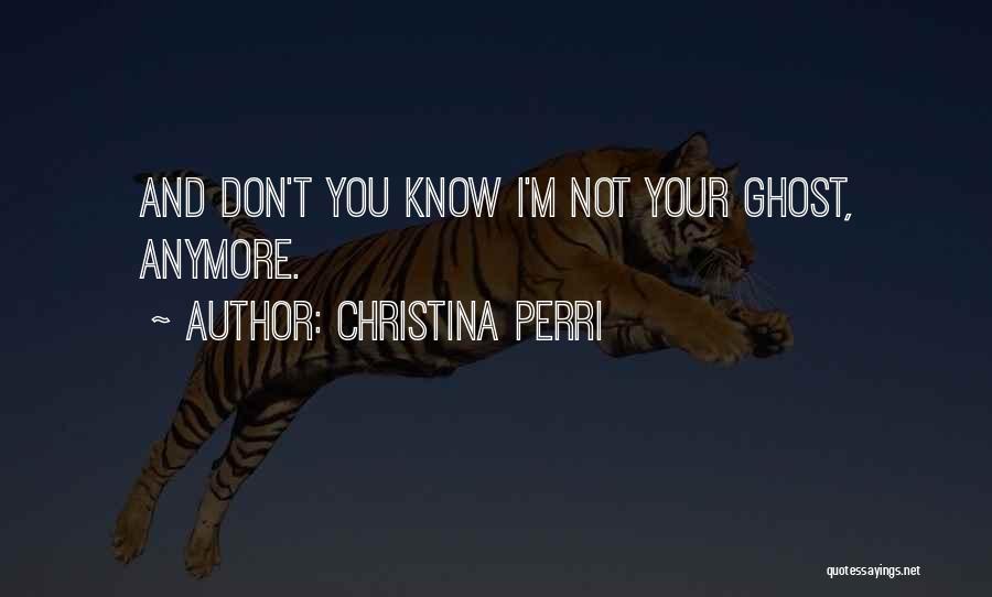 Christina Perri Quotes 181895