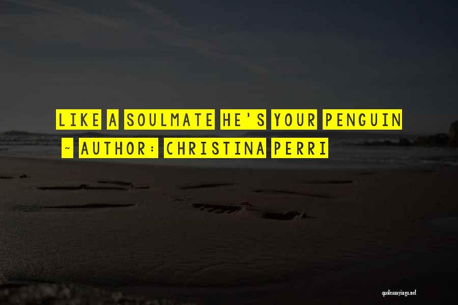 Christina Perri Quotes 395468