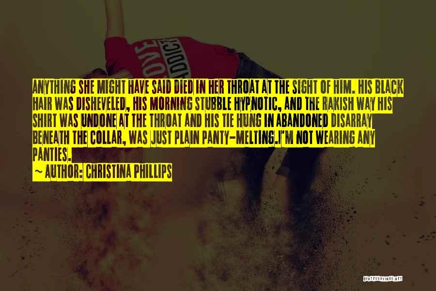 Christina Phillips Quotes 1950067 Christina Phillips Quotes 1950067