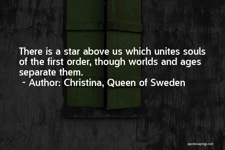 Christina, Queen Of Sweden Quotes 278822