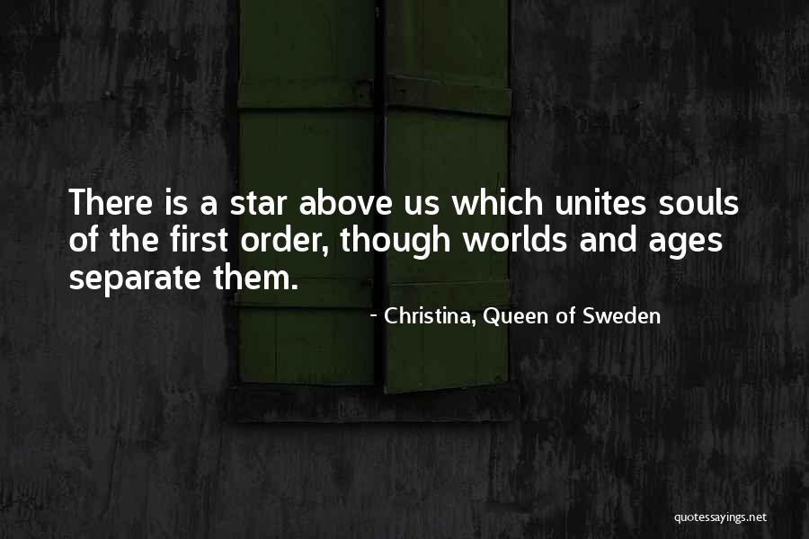 Christina, Queen Of Sweden Quotes 278822