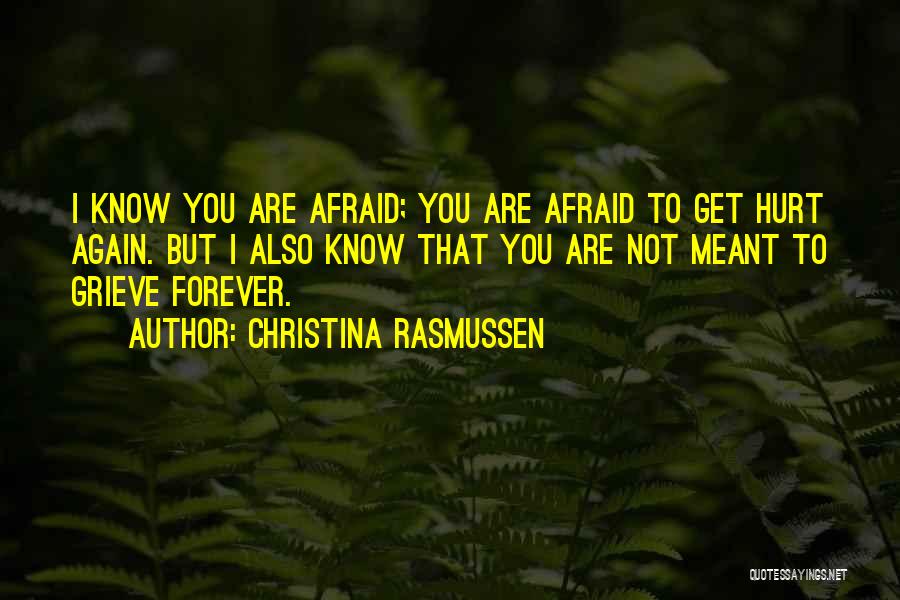 Christina Rasmussen Quotes 435832
