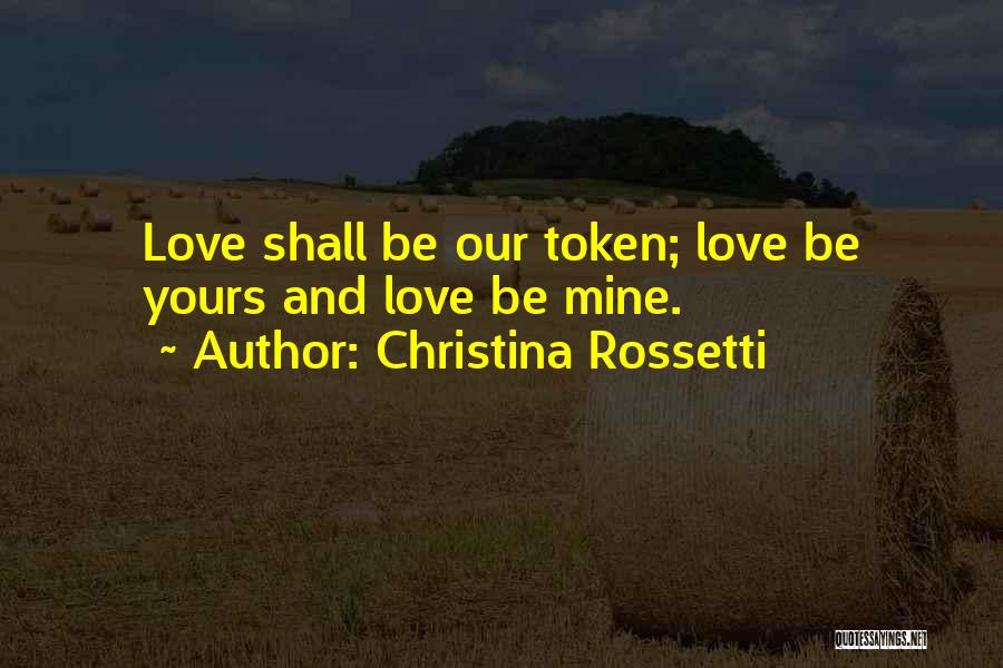 Christina Rossetti Quotes 732102