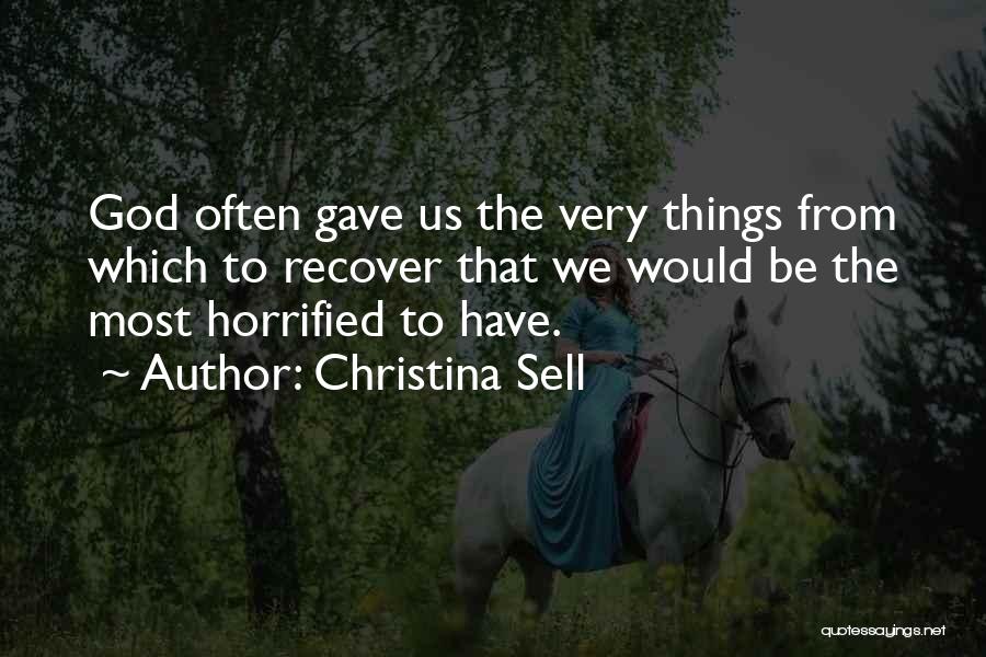 Christina Sell Quotes 833930