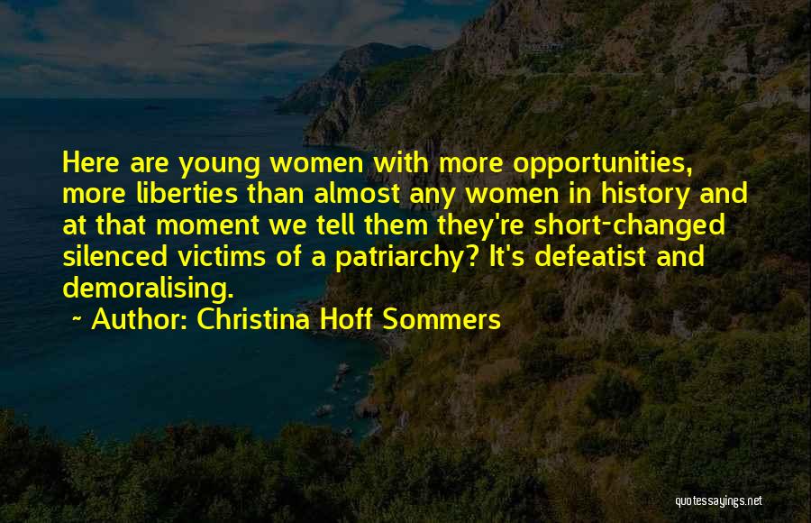 Christina Sommers Quotes By Christina Hoff Sommers