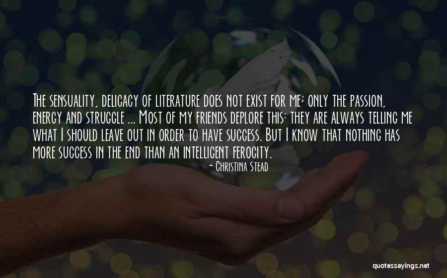 Christina Stead Quotes 1017935 Christina Stead Quotes 1017935