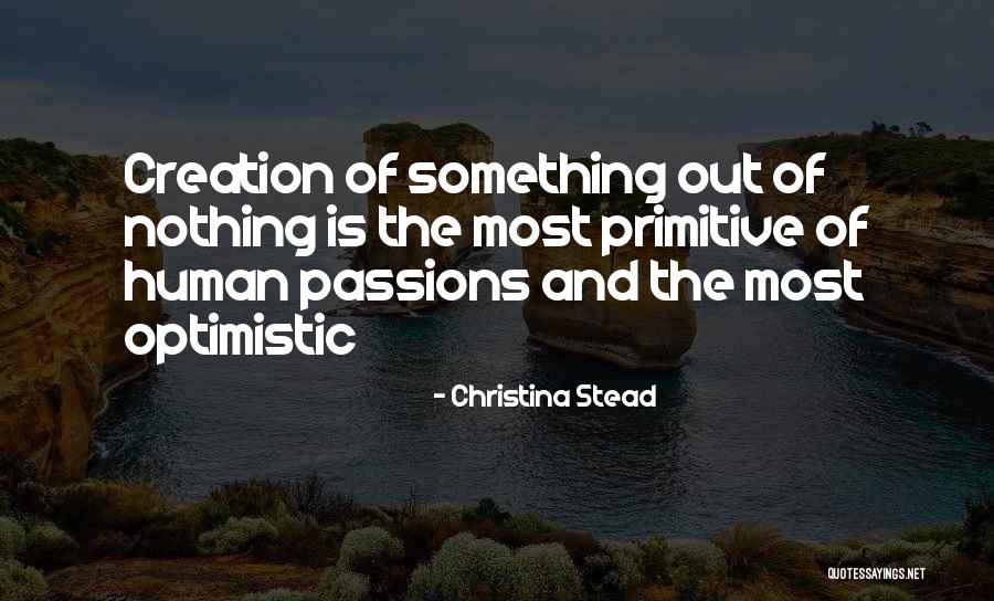Christina Stead Quotes 104147 Christina Stead Quotes 104147