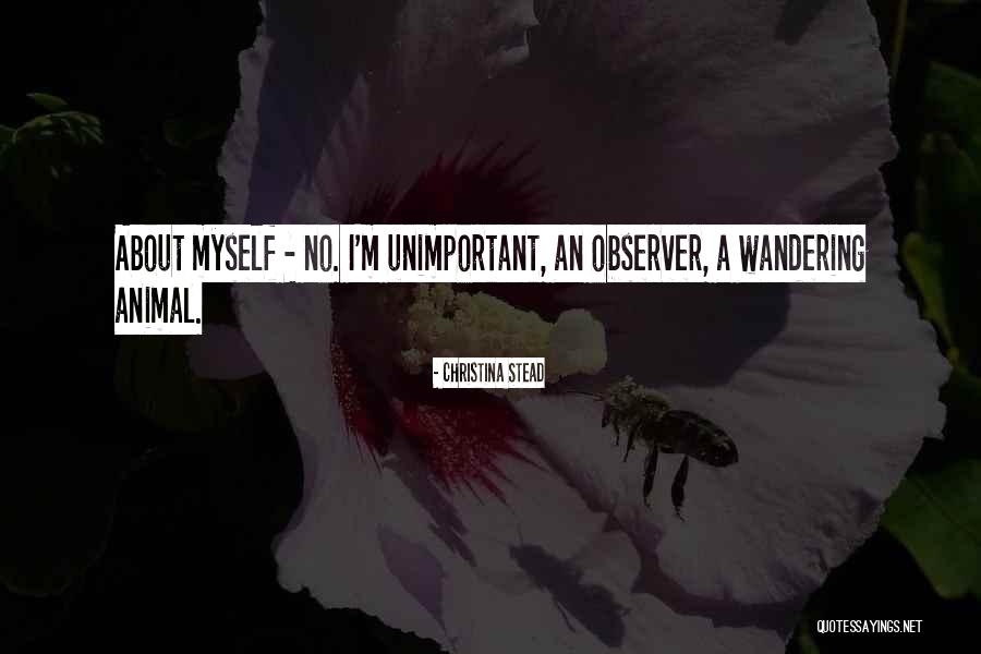 Christina Stead Quotes 109523 Christina Stead Quotes 109523