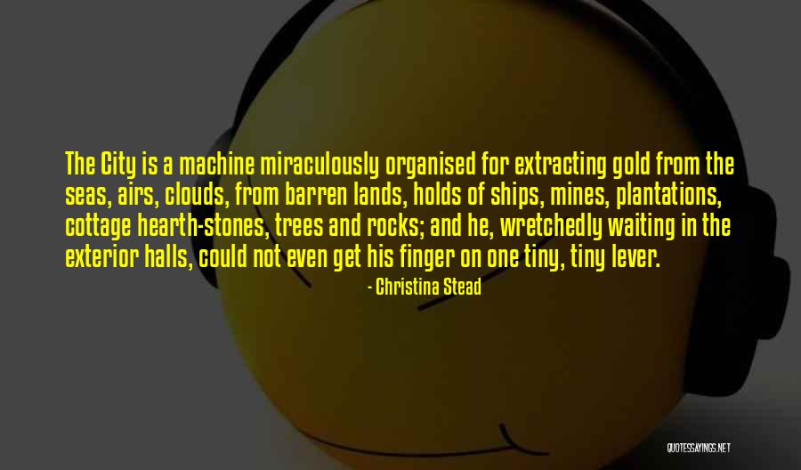 Christina Stead Quotes 1164790 Christina Stead Quotes 1164790
