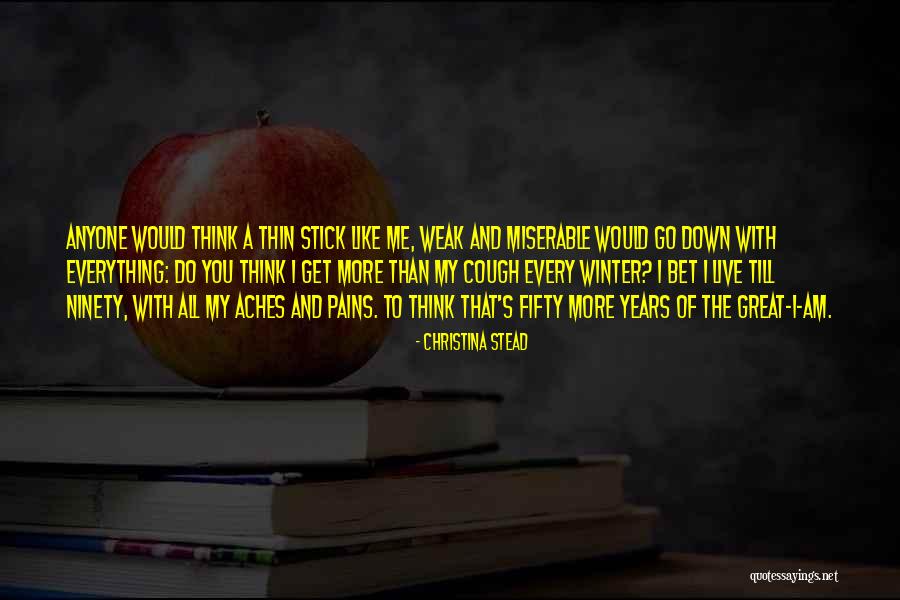 Christina Stead Quotes 122022 Christina Stead Quotes 122022