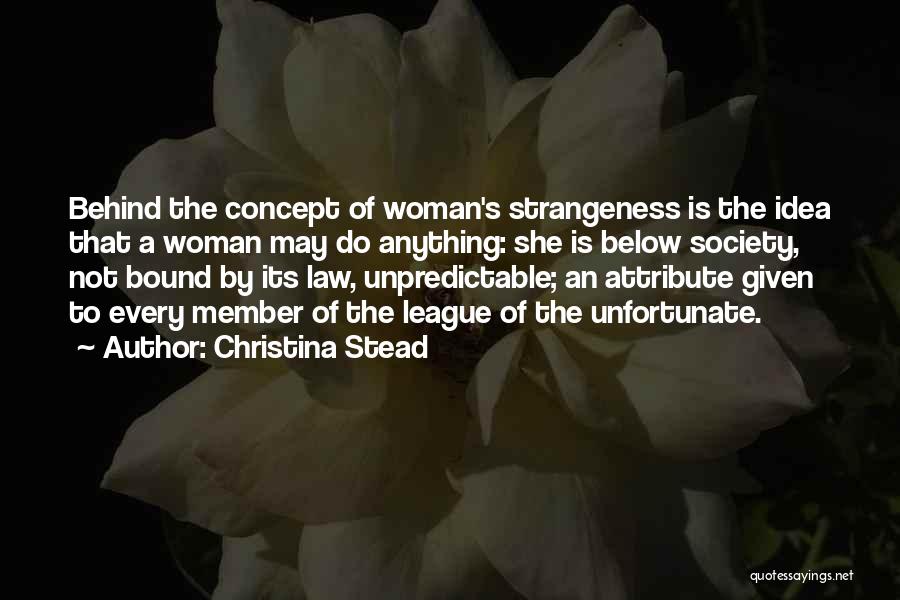 Christina Stead Quotes 1336471